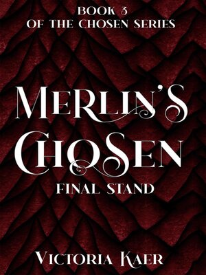 cover image of Merlin's Chosen Book 3 Final Stand